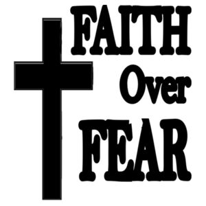 Faith Over Fear Tee Design